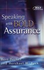 Speaking With Bold Assurance How to Become a Persuasive Communicator