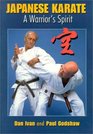 Japanese Karate A Warrior's Spirit