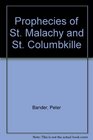 Prophecies of St Malachy and St Columbkille