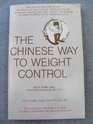 Chinese Way to Weight Control
