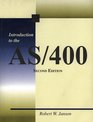 Introduction to the AS/400 Second edition