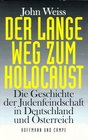 Der lange Weg zum Holocaust