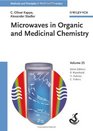 Methods and Principles in Medicinal Chemistry Microwaves in Organic and Medicinal Chemistry