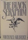 The Black Seraphim