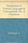 Introduction to French Language  Francophone TB  A L'Aventure