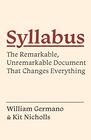 Syllabus The Remarkable Unremarkable Document That Changes Everything