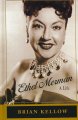 Ethel Merman A Life