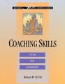 Coaching Skills A Guide for Supervisors