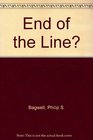 End of the Line