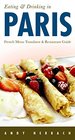 Eating  Drinking in Paris French Menu Translator and Restaurant Guide 8th edition