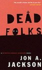 Dead Folks A Detective Sergeant Mulheisen Mystery