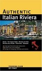 Authentic Italian Riviera Genoa  The Cinque Terre  Riviera del Fiori  Riviera delle Palme  Portofino  Sanremo