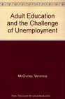 Adult Education and the Challenge of Unemployment