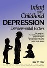 Infant and Childhood Depression Developmental Factors