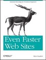 Even Faster Web Sites Performance Best Practices for Web Developers