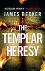 The Templar Heresy (Chris Bronson, Bk 7)