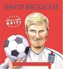 Brilliant Brits David Beckham