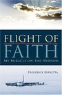 Flight of Faith: My Miracle on the Hudson