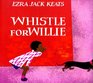 Whistle for Willie