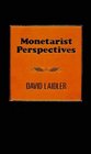 Monetarist Perspectives