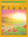 Alfred's Basic Piano Course Praise Hits Bk 3