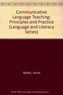 Communicative Language Teaching Principles and Practice