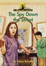 Spy Down the Street