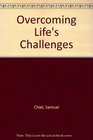 Overcoming Life's Challenges