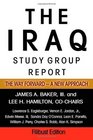 The Iraq Study Group Report The Way Forward  A New Approach