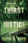 Thirst for Justice A Novel