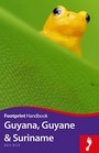 Guyana Guyane  Suriname
