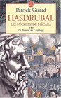 Le Roman de Carthage, tome 3 : Hasdrubal, les bûchers de Megara