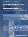 Applied Finite Mathematics  Applied Mathematics for Business Economics Life and Social Sciences