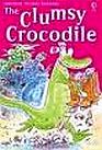 The Clumsy Crocodile (Young Reading 1)