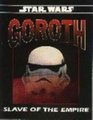 Goroth Slave of the Empire