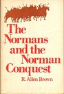 The Normans and the Norman conquest