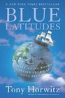 Blue Latitudes  Boldly Going Where Captain Cook Has Gone Before