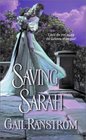 Saving Sarah (Wednesday League, Bk 2) (Harlequin Historical, No 660)