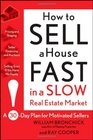 How to Sell a House Fast in a Slow Real Estate Market A 30Day Plan for Motivated Sellers