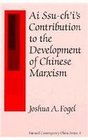 Ai SsuCh'I's Contribution to the Development of Chinese Marxism