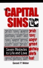 Capital Sins Seven Obstacles to Life and Love