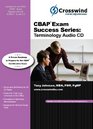 CBAP Exam Success Series Terminology Audio CD