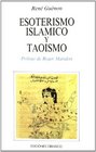 Esoterismo Islamico y Taotismo