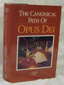 The Canonical Path of Opus Dei