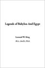 Legends of Babylon and Egypt