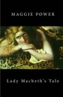 Lady Macbeth's Tale