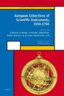 European Collections of Scientific Instruments 15501750