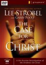 The Case for Christ A SixSession Investigation of the Evidence for Jesus