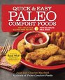 Quick  Easy Paleo Comfort Foods 150 Delicious GlutenFree Recipes