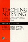 Teaching Nursing A Self Instructional Handbook
